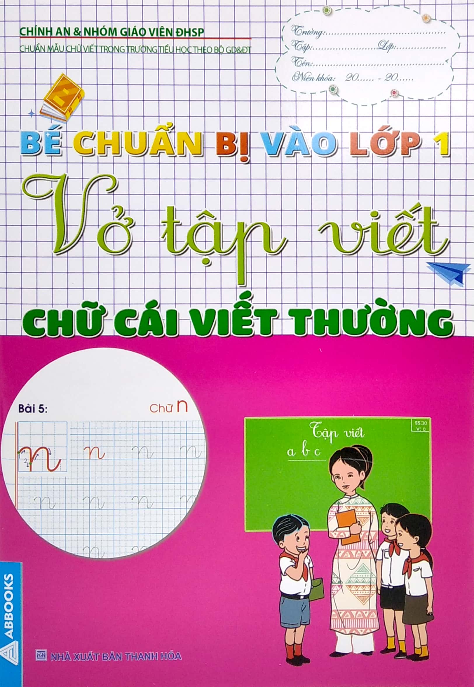 bé chuẩn bị vào lớp 1 - vở tập viết chữ cái viết thường - Ảnh 2