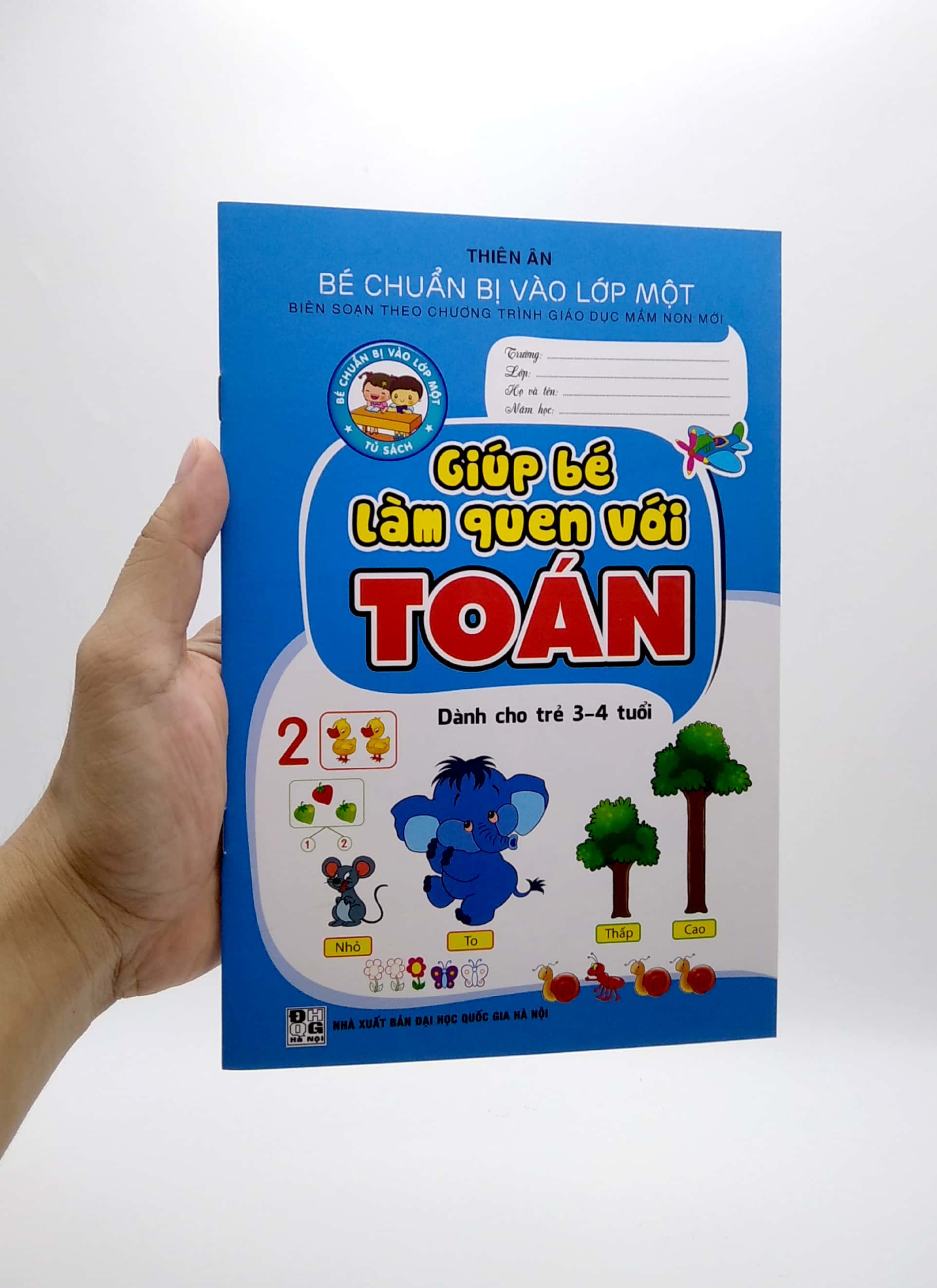 bé chuẩn bị vào lớp một - giúp bé làm quen với toán (dành cho trẻ 3-4 tuổi) - Ảnh 7
