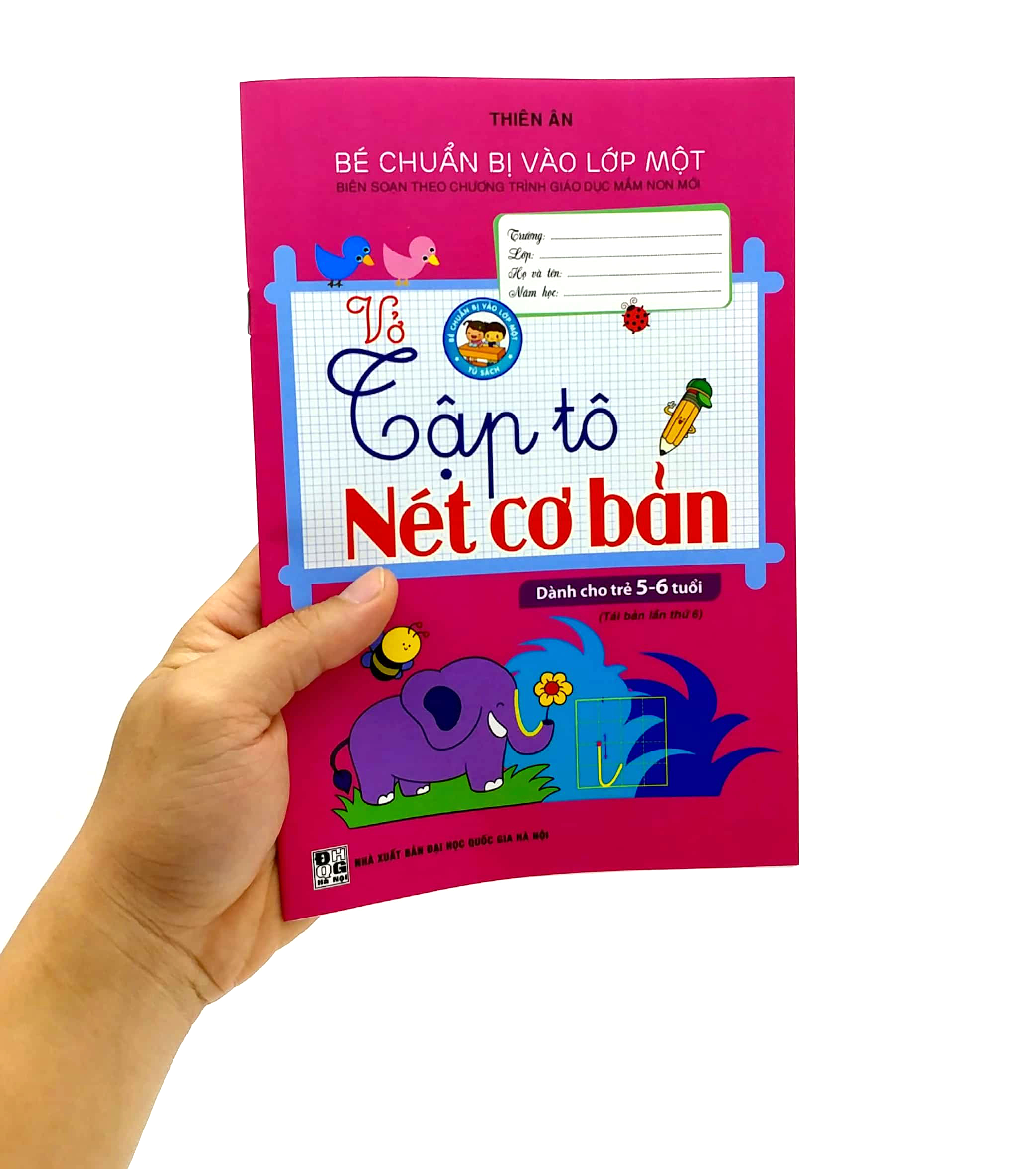 bé chuẩn bị vào lớp một - vở tập tô nét cơ bản (dành cho trẻ 5-6 tuổi) - Ảnh 8