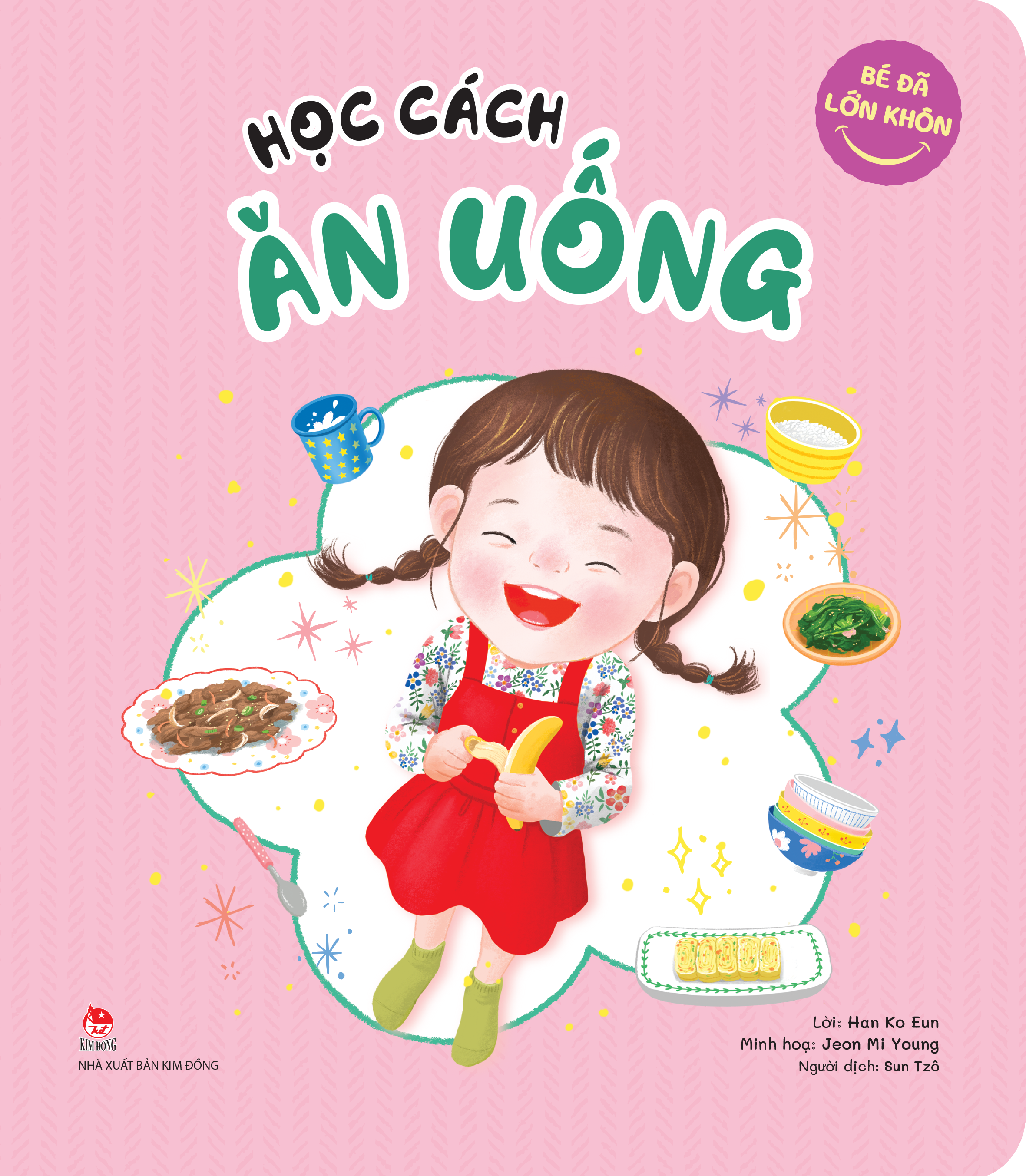 Bé Đã Lớn Khôn - Học Cách Ăn Uống - Ảnh 2