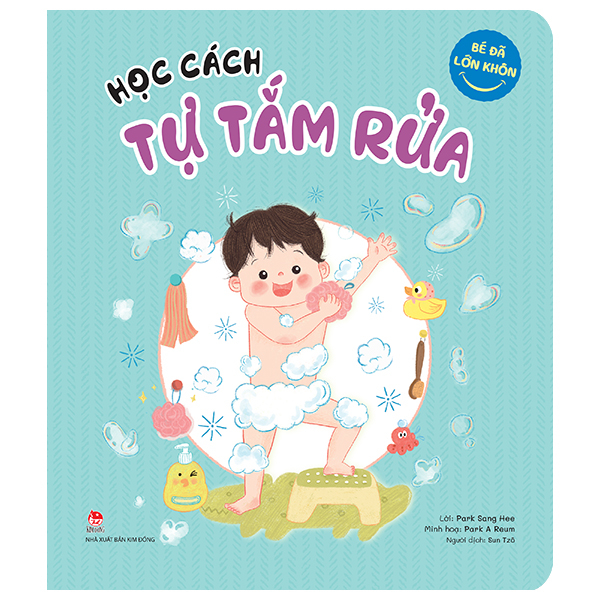 Bé Đã Lớn Khôn - Học Cách Tự Tắm Rửa