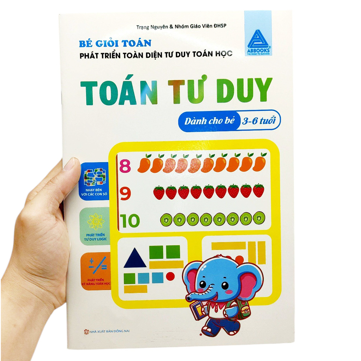 Be Gioi Toan - Phat Trien Toan Dien Tu Duy Toan Hoc - Toan Tu Duy (Danh Cho Be 3-6 Tuoi) - Ảnh 7