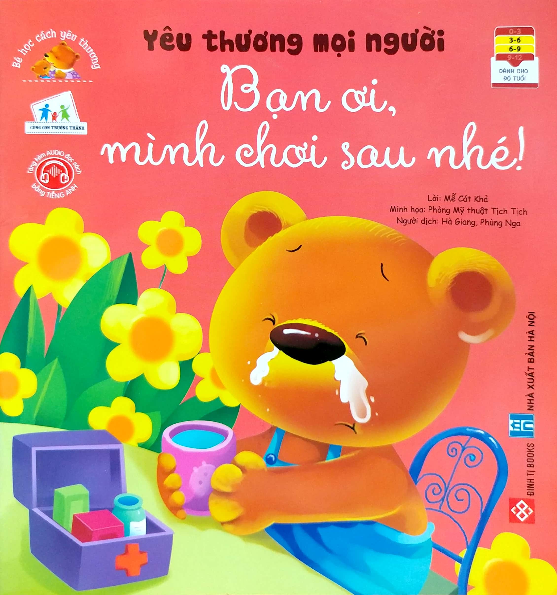 bé học cách yêu thương - yêu thương mọi người - bạn ơi, mình chơi sau nhé! - Ảnh 2