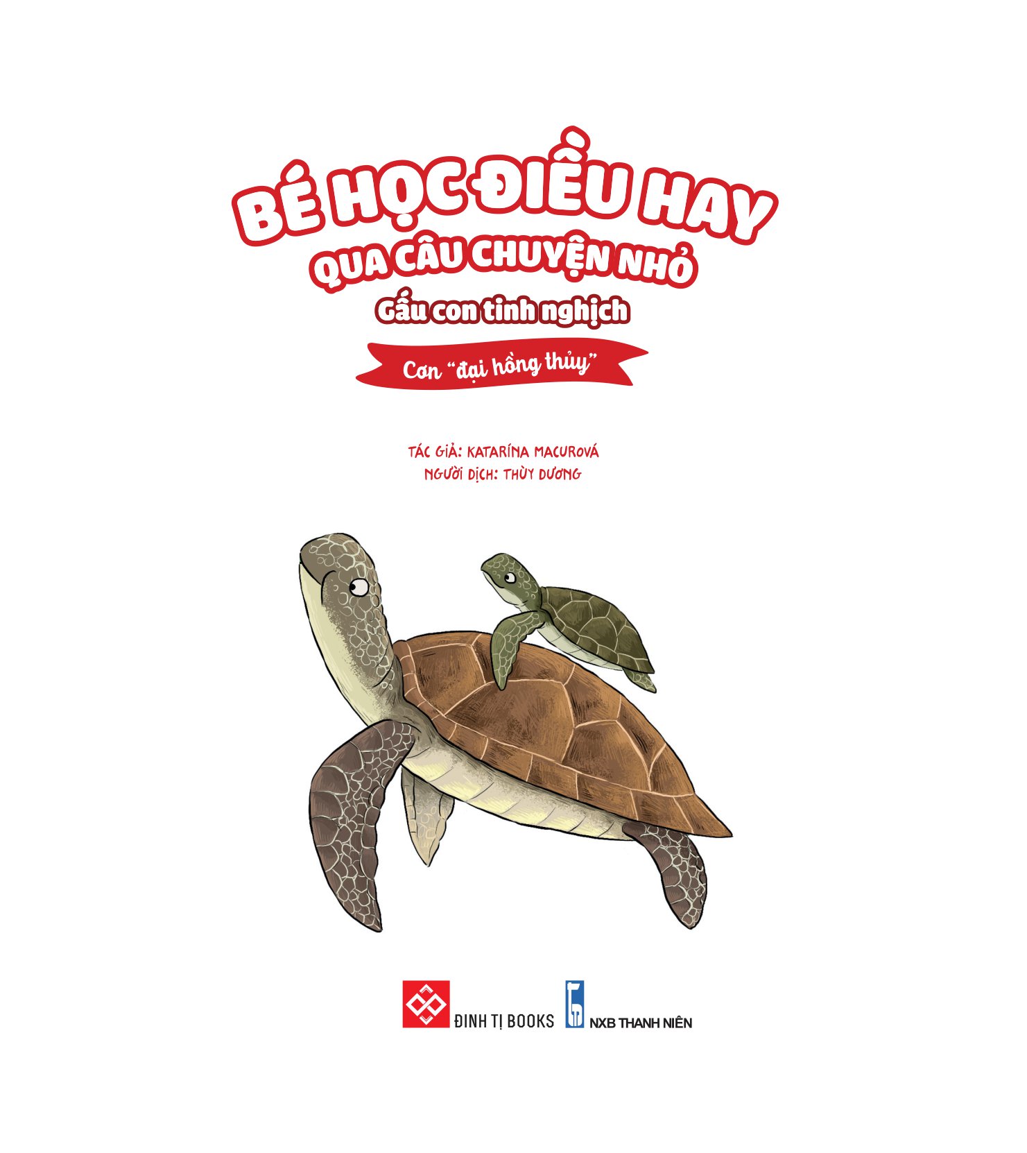 bé học điều hay qua câu chuyện nhỏ - gấu con tinh nghịch - cơn “đại hồng thủy” - Ảnh 2