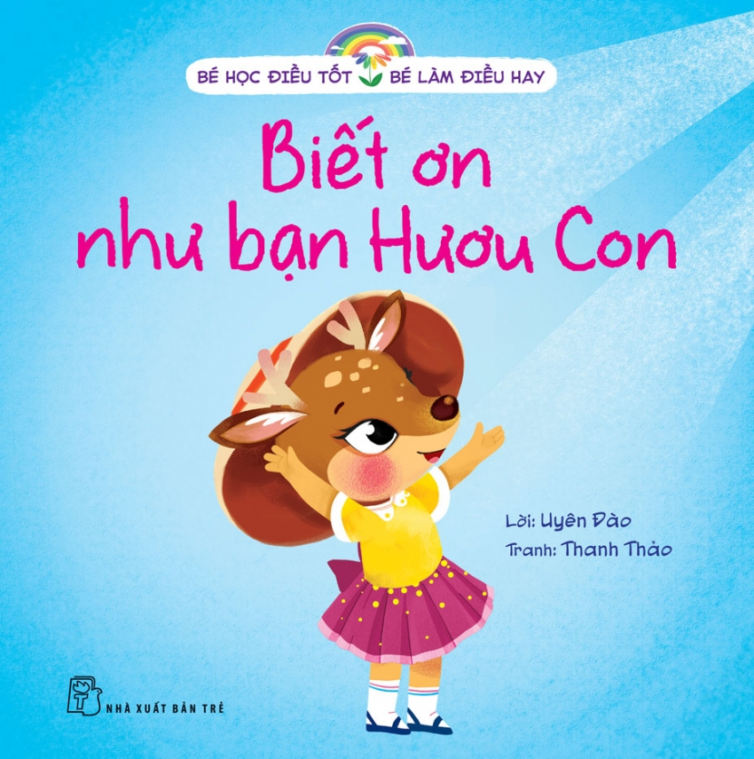 bé học điều tốt - bé làm điều hay - biết ơn như bạn hươu con - Ảnh 2