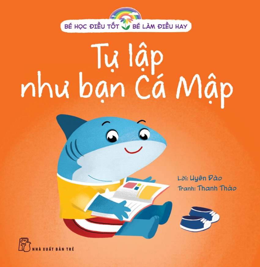 bé học điều tốt - bé làm điều hay - tự lập như bạn cá mập - Ảnh 2