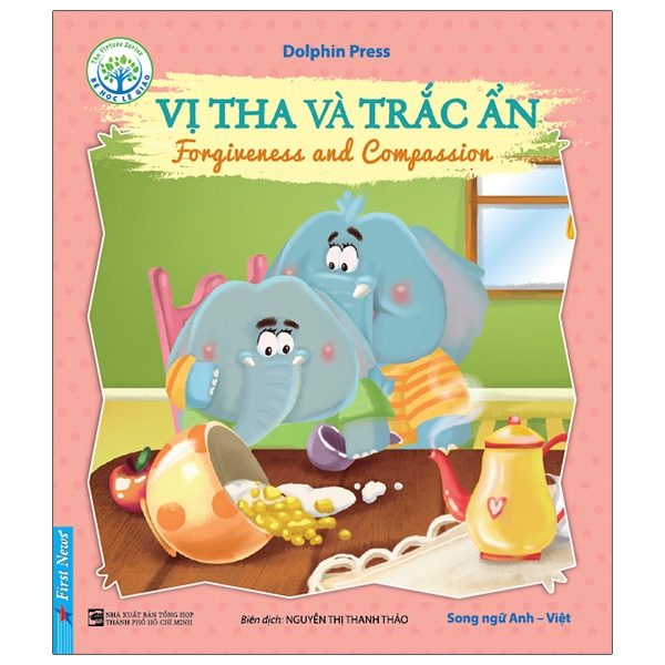 bé học lễ giáo - vị tha và trắc ẩn (sách song ngữ anh - việt) (2020) - Ảnh 2