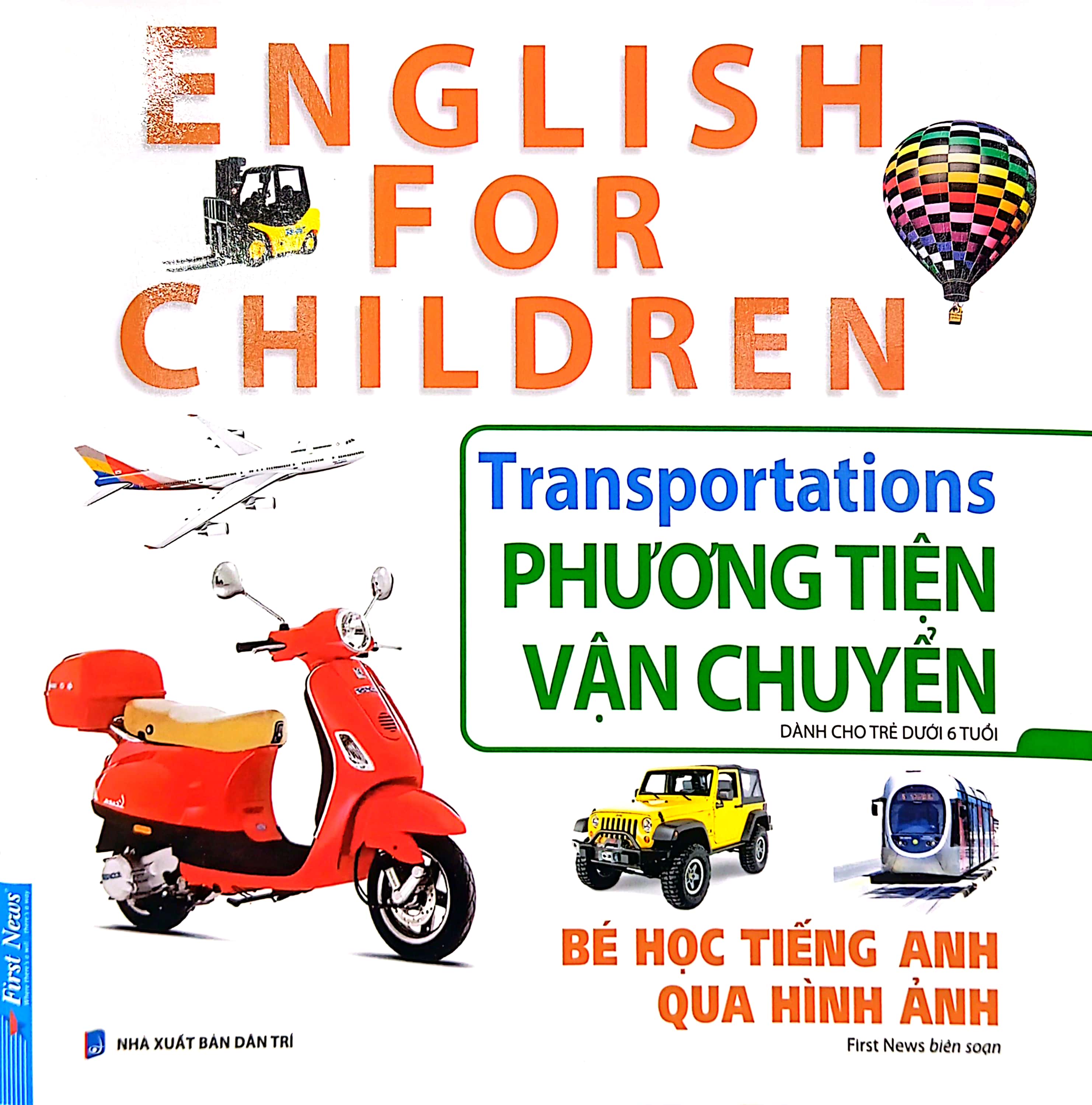 bé học tiếng anh qua hình ảnh - english for children - phương tiện vận chuyển - transportations - Ảnh 2