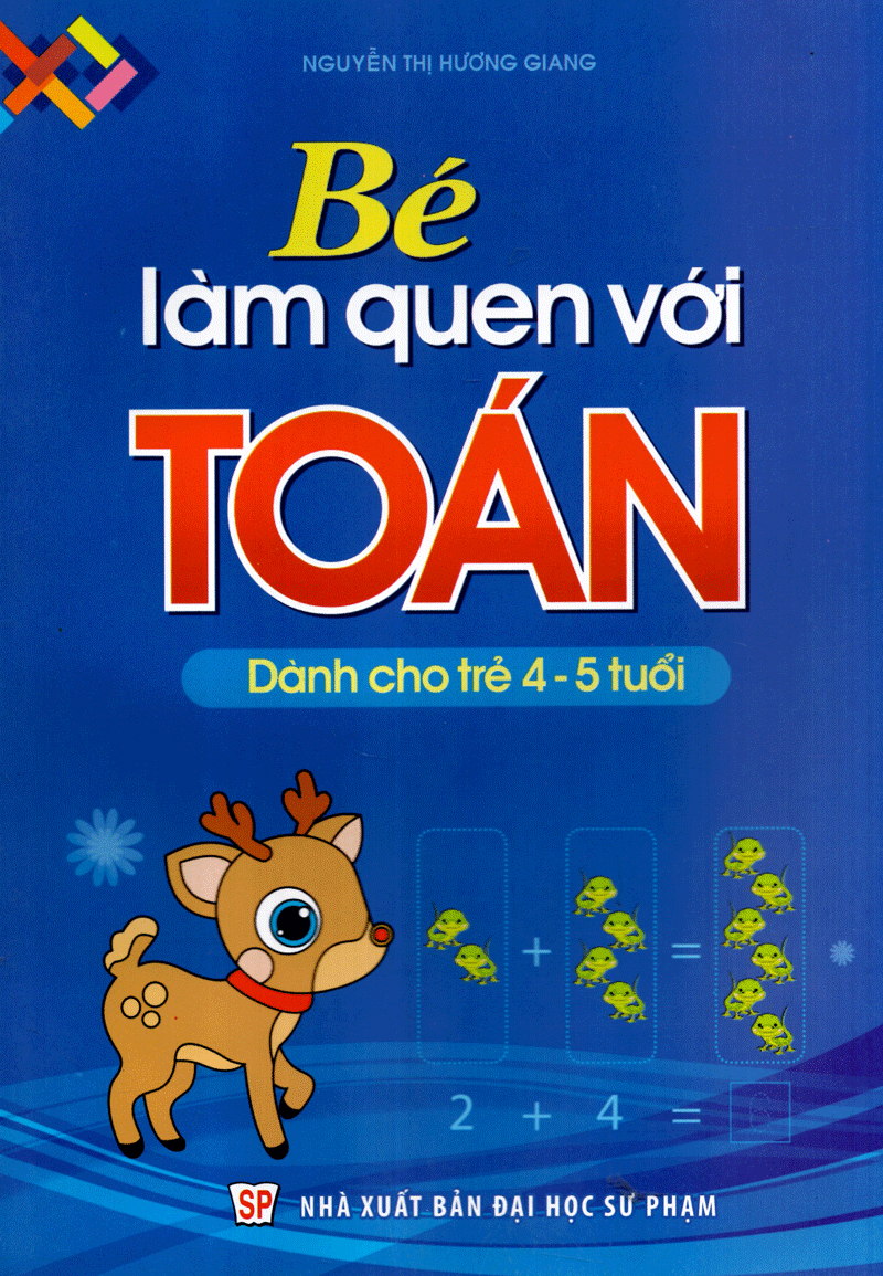 bé làm quen với toán (dành cho trẻ 4 - 5 tuổi) - Ảnh 2