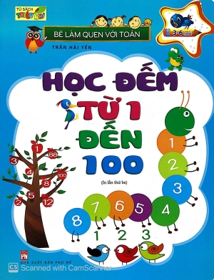 bé làm quen với toán - học đếm từ 1 đến 100 (tái bản 2019) - Ảnh 2