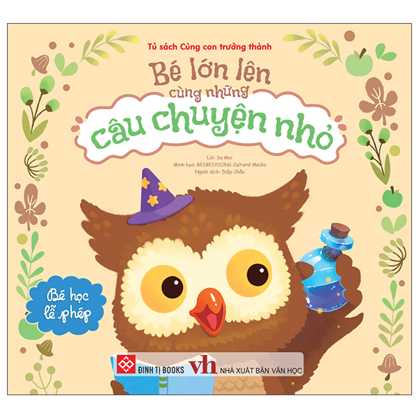 Bé Lớn Lên Cùng Những Câu Chuyện Nhỏ - Bé Thích Đồ Ăn Ngon - Ảnh 15