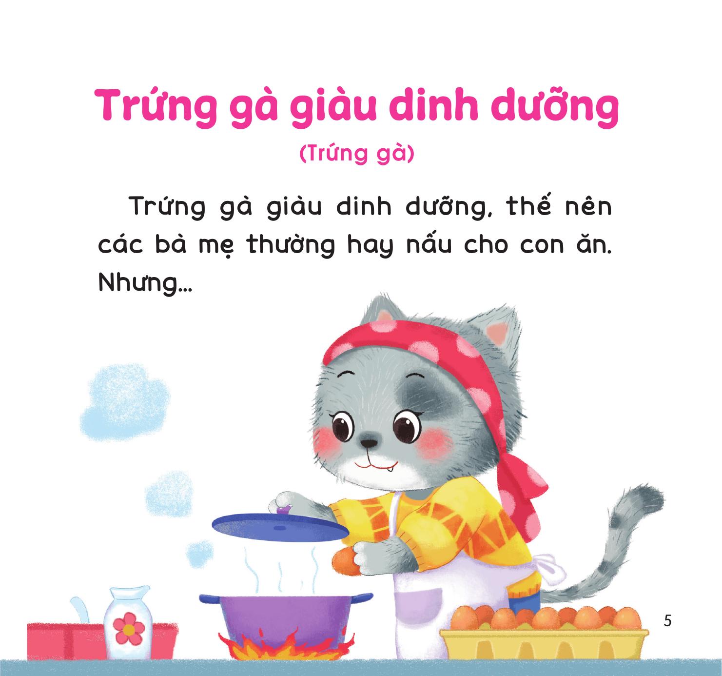 Bé Lớn Lên Cùng Những Câu Chuyện Nhỏ - Bé Thích Đồ Ăn Ngon - Ảnh 5