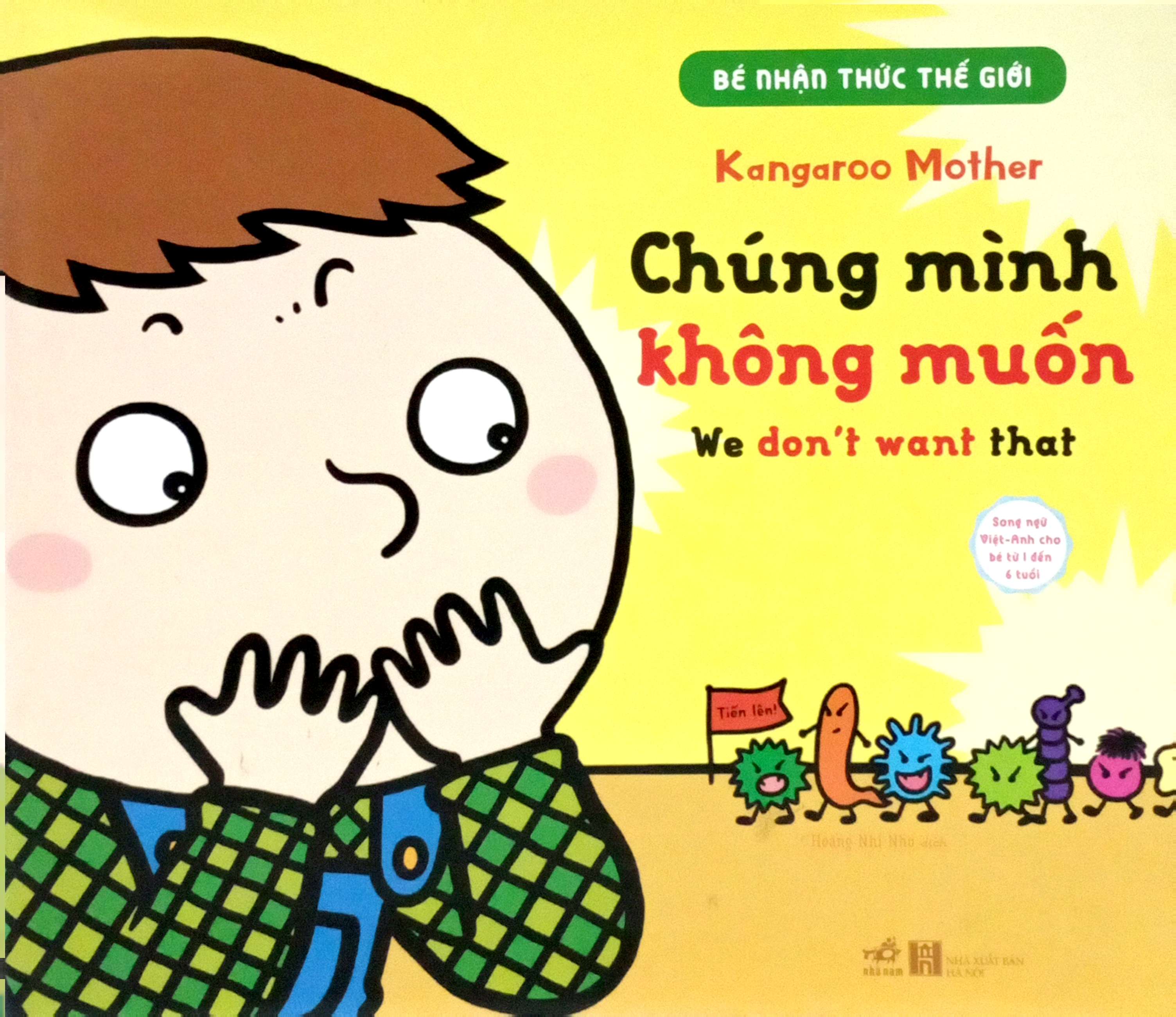 bé nhận thức thế giới - chúng mình không muốn - Ảnh 2