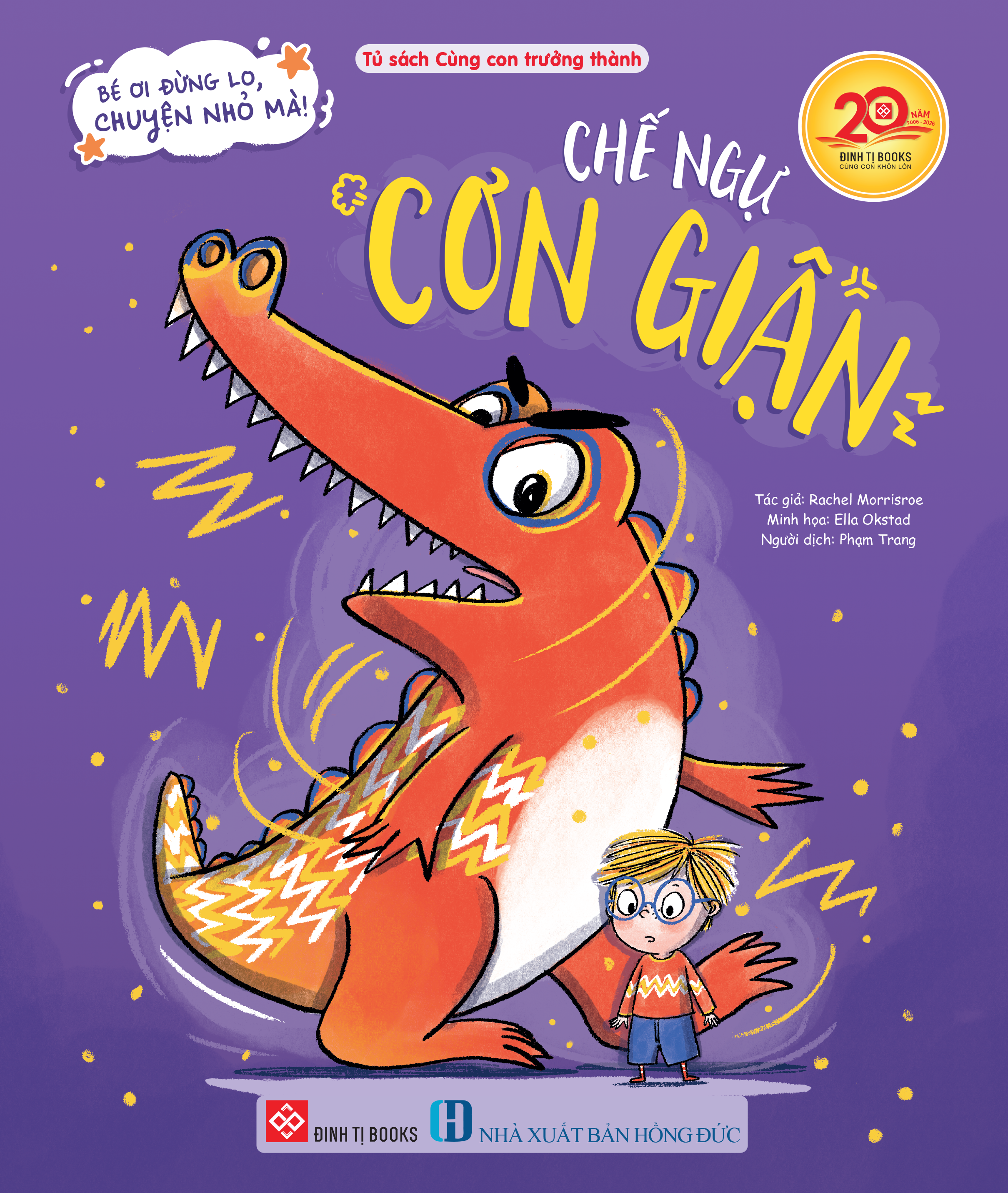 Bé Ơi Đừng Lo, Chuyện Nhỏ Mà! - Chế Ngự Cơn Giận - Ảnh 3