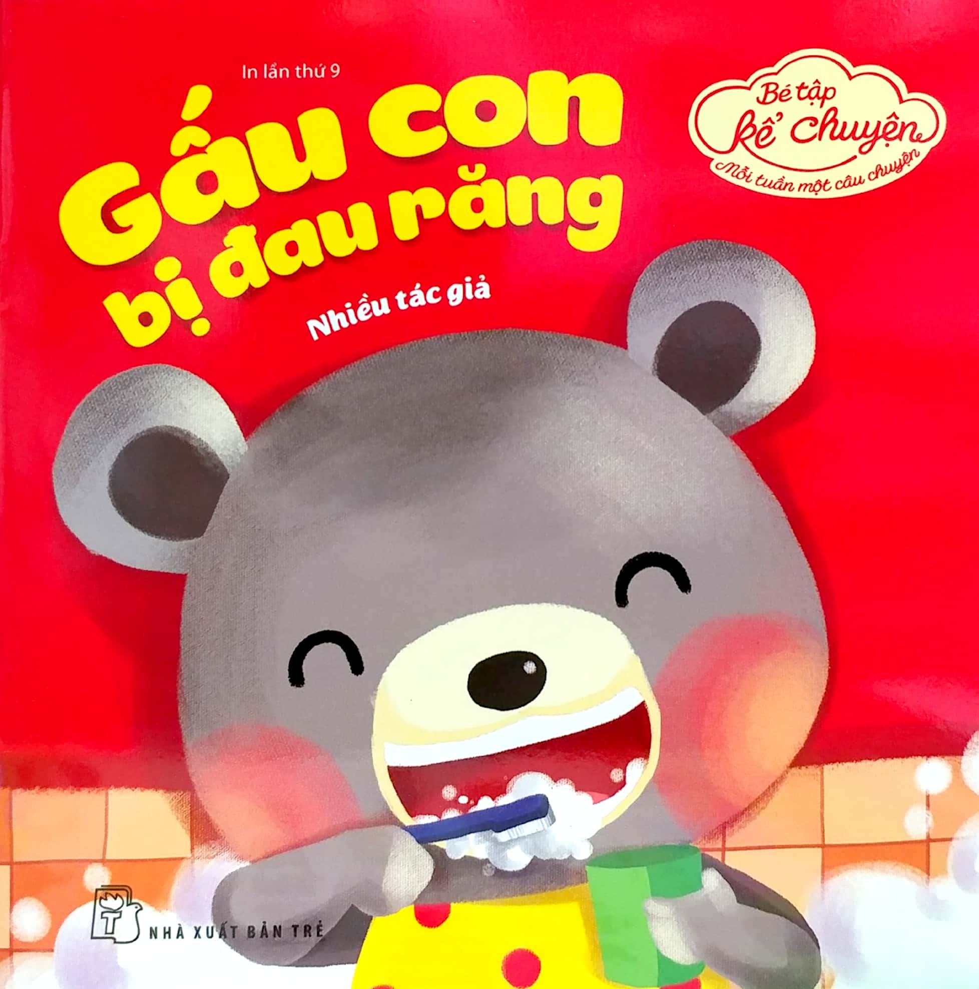 bé tập kể chuyện - gấu con bị đau răng (tái bản 2022) - Ảnh 2