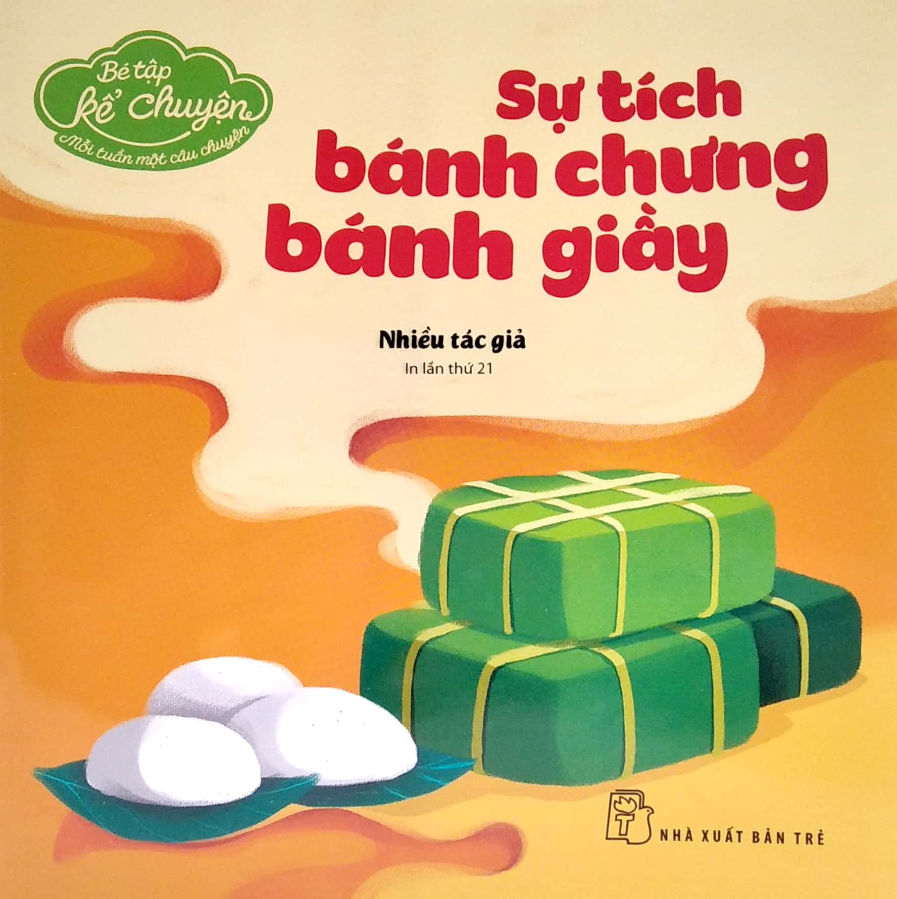 bé tập kể chuyện - mỗi tuần một câu chuyện - sự tích bánh chưng bánh giầy (2022) - Ảnh 2