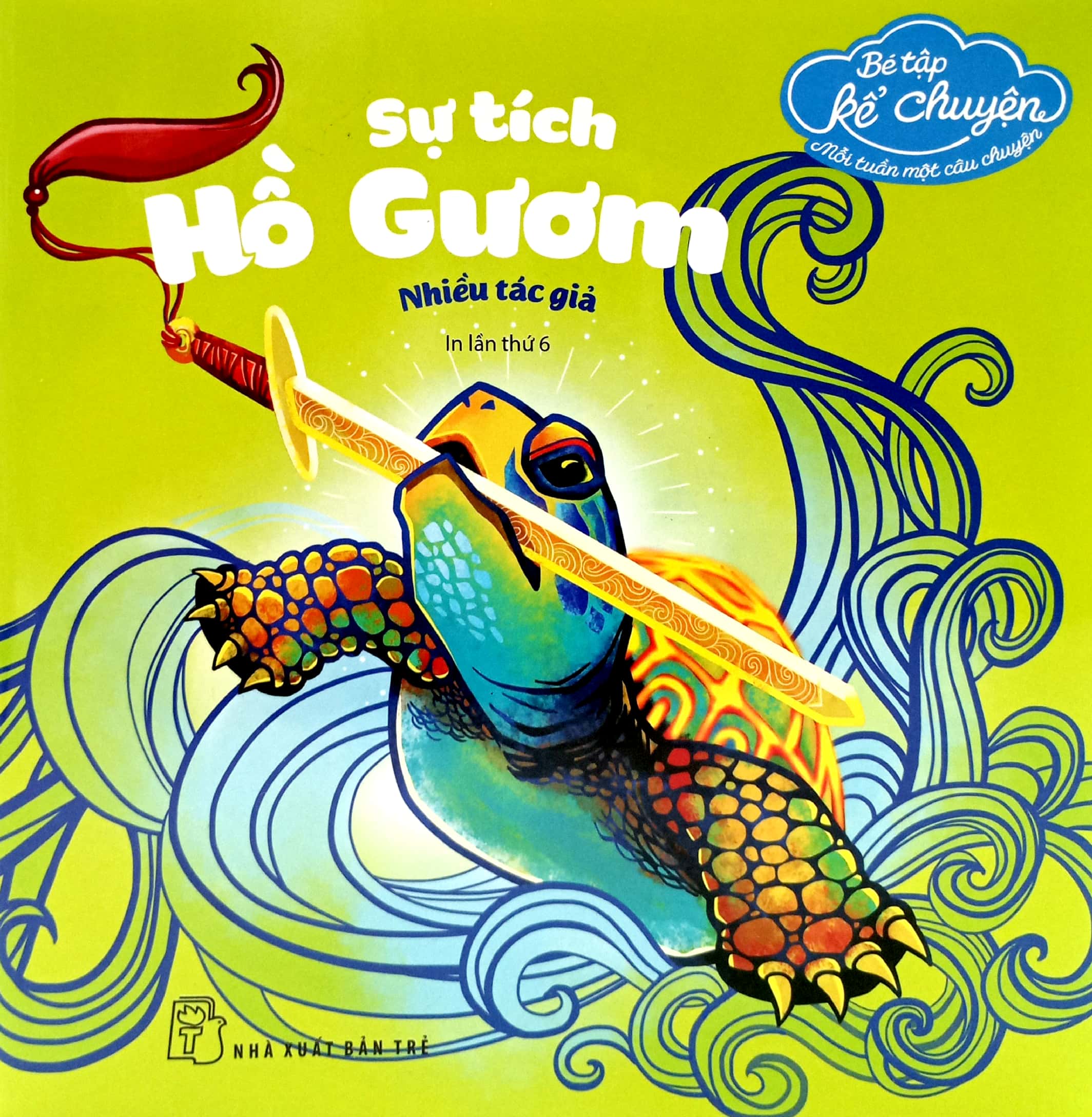 bé tập kể chuyện - sự tích hồ gươm (tái bản 2023) - Ảnh 2