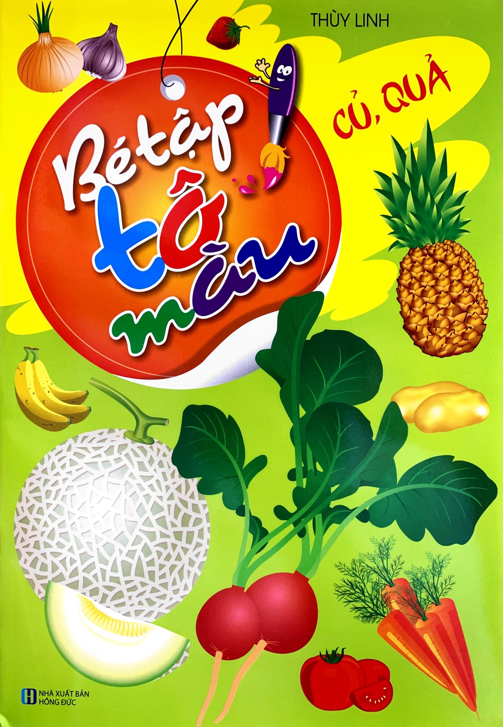 bé tập tô màu - củ, quả (tái bản 2023) - Ảnh 3