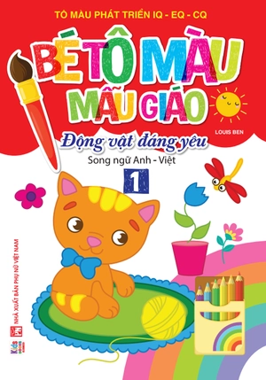 bé tập tô màu mẫu giáo - động vật đáng yêu - song ngữ anh-việt - tập 1 - Ảnh 2