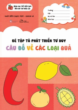 bé tập tô phát triển tư duy - câu đố về các loại quả - Ảnh 2