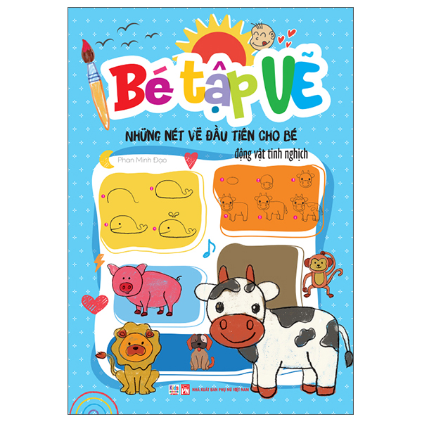 Be Tap Ve - Nhung Net Ve Dau Tien Cho Be - Dong Vat Tinh Nghich