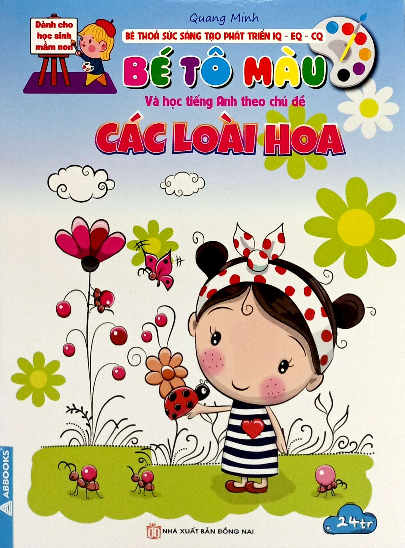 bé thỏa sức sáng tạo phát triển iq-eq-cq - bé tô màu và học tiếng anh theo chủ đề - các loài hoa - Ảnh 2