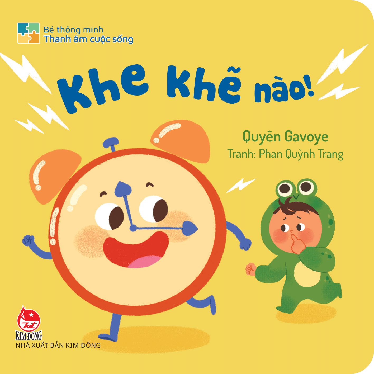 Bé Thông Minh - Thanh Âm Cuộc Sống - Khe Khẽ Nào! - Bìa Cứng - Ảnh 2