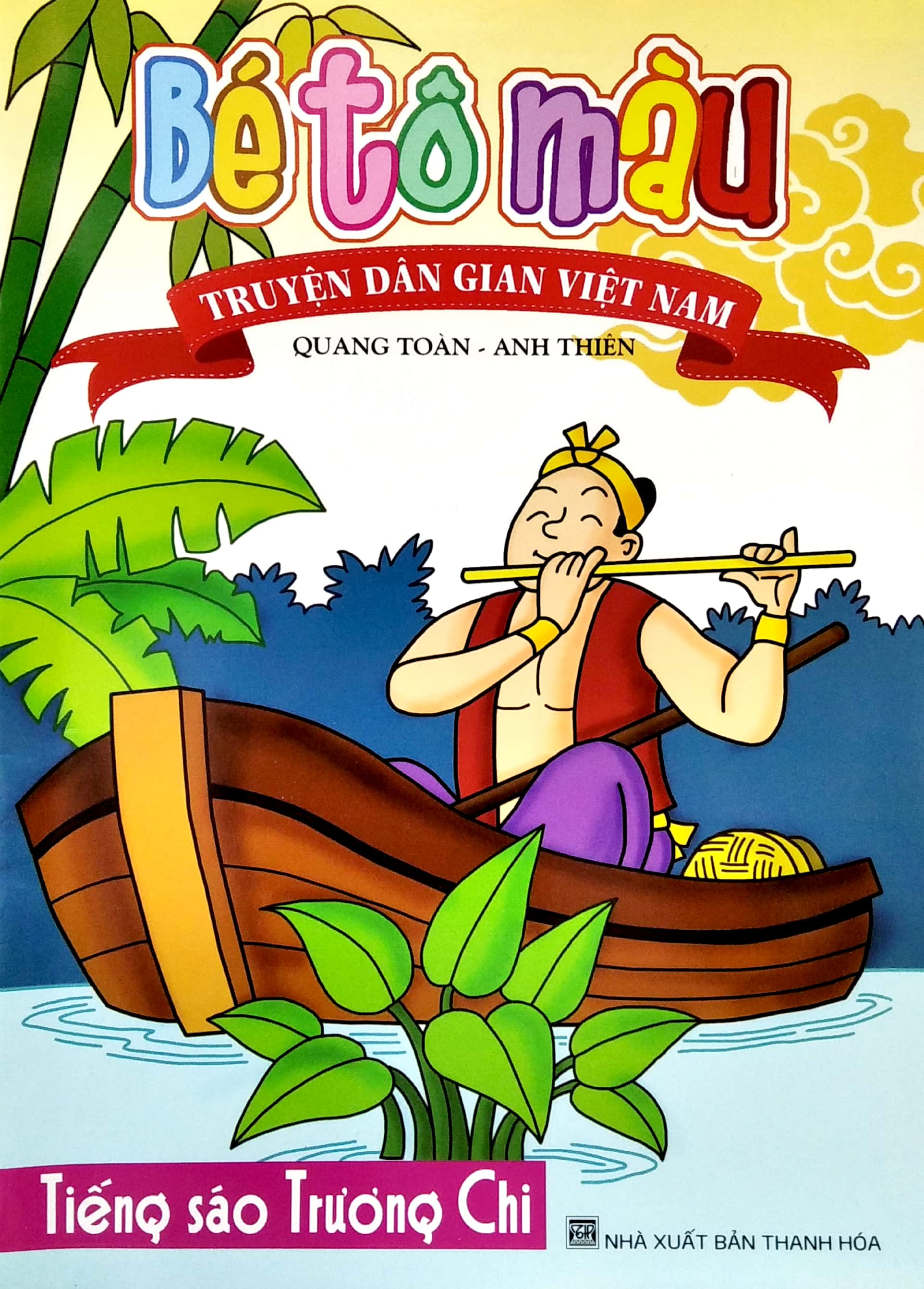 bé tô màu truyện dân gian việt nam - tiếng sáo trương chi - Ảnh 2