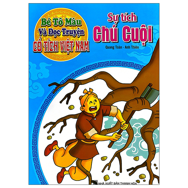 Bé Tô Màu Và Đọc Truyện - Cổ Tích Việt Nam - Chàng Sọ Dừa (Tái Bản 2025) - Ảnh 10