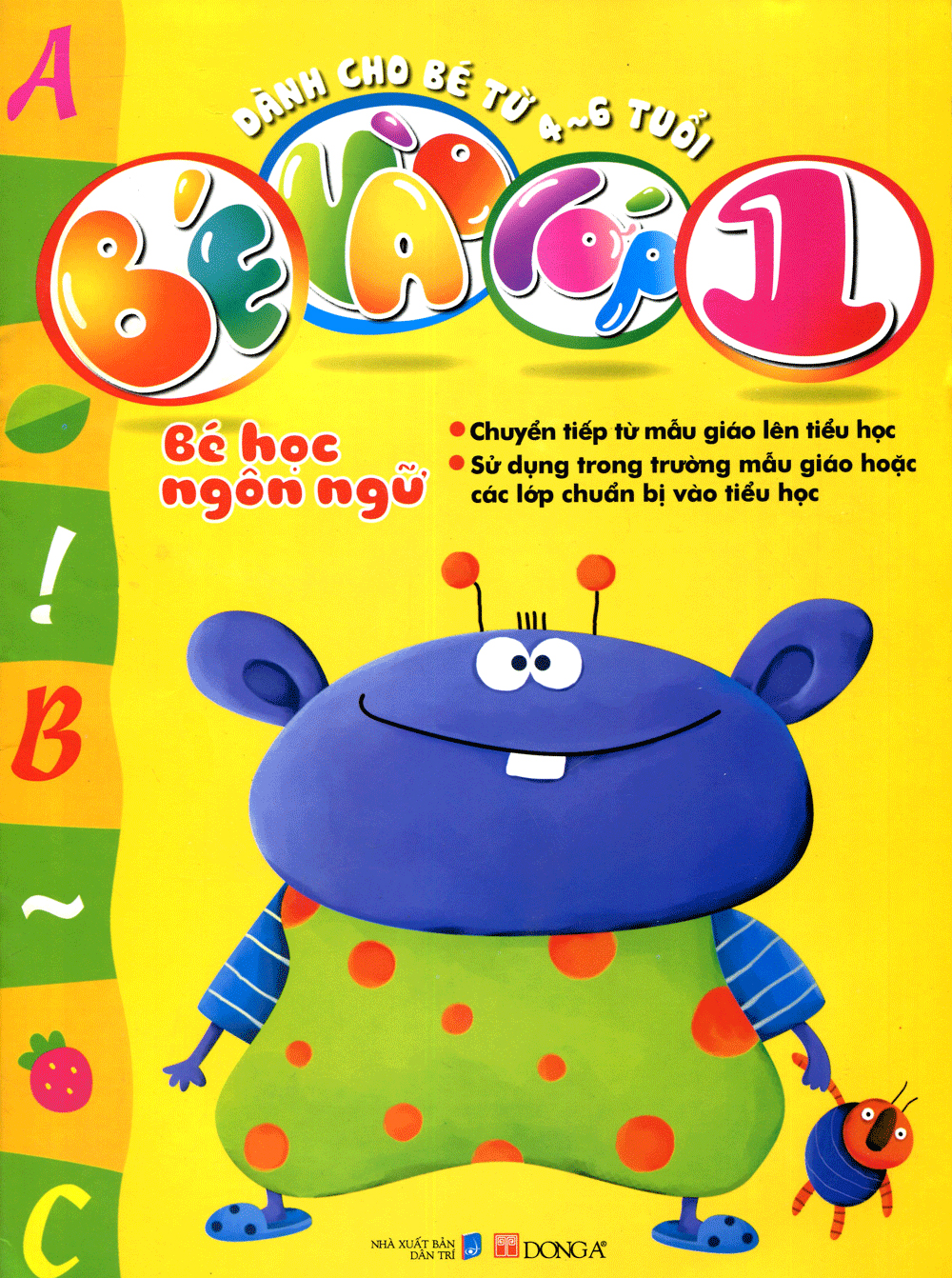 bé vào lớp 1 - bé học ngôn ngữ - Ảnh 2