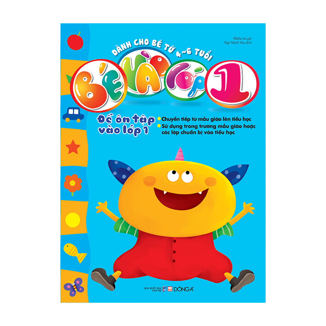 bé vào lớp 1 - đề ôn tập vào lớp 1 (dành cho bé từ 4-6 tuổi) - Ảnh 2