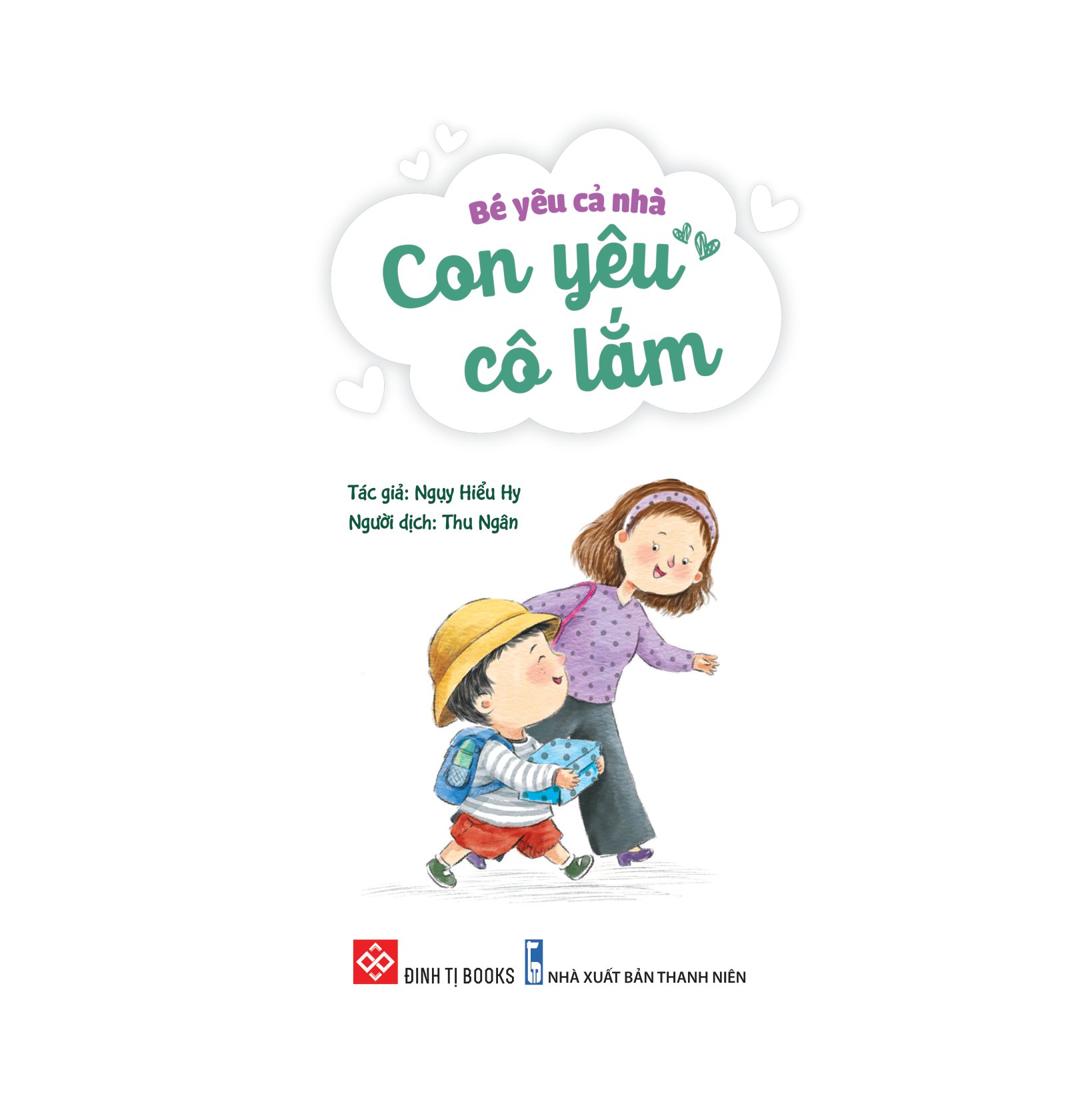 bé yêu cả nhà - con yêu cô lắm - Ảnh 2