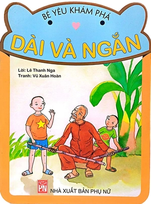 bé yêu khám phá - dài và ngắn - Ảnh 2
