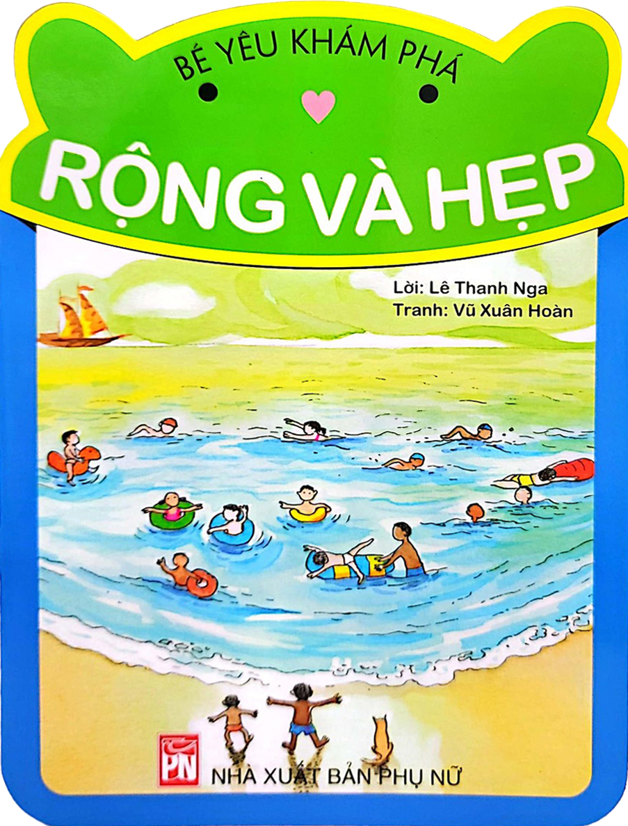 bé yêu khám phá - rộng và hẹp - Ảnh 2