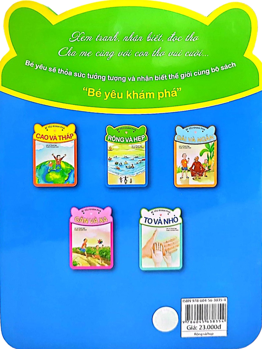 bé yêu khám phá - rộng và hẹp - Ảnh 7