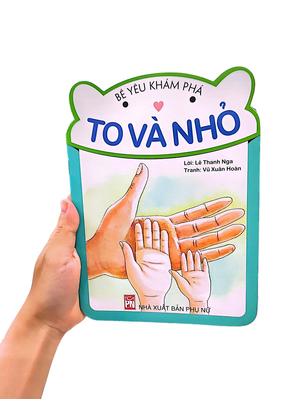 bé yêu khám phá - to và nhỏ (tái bản 2018) - Ảnh 8