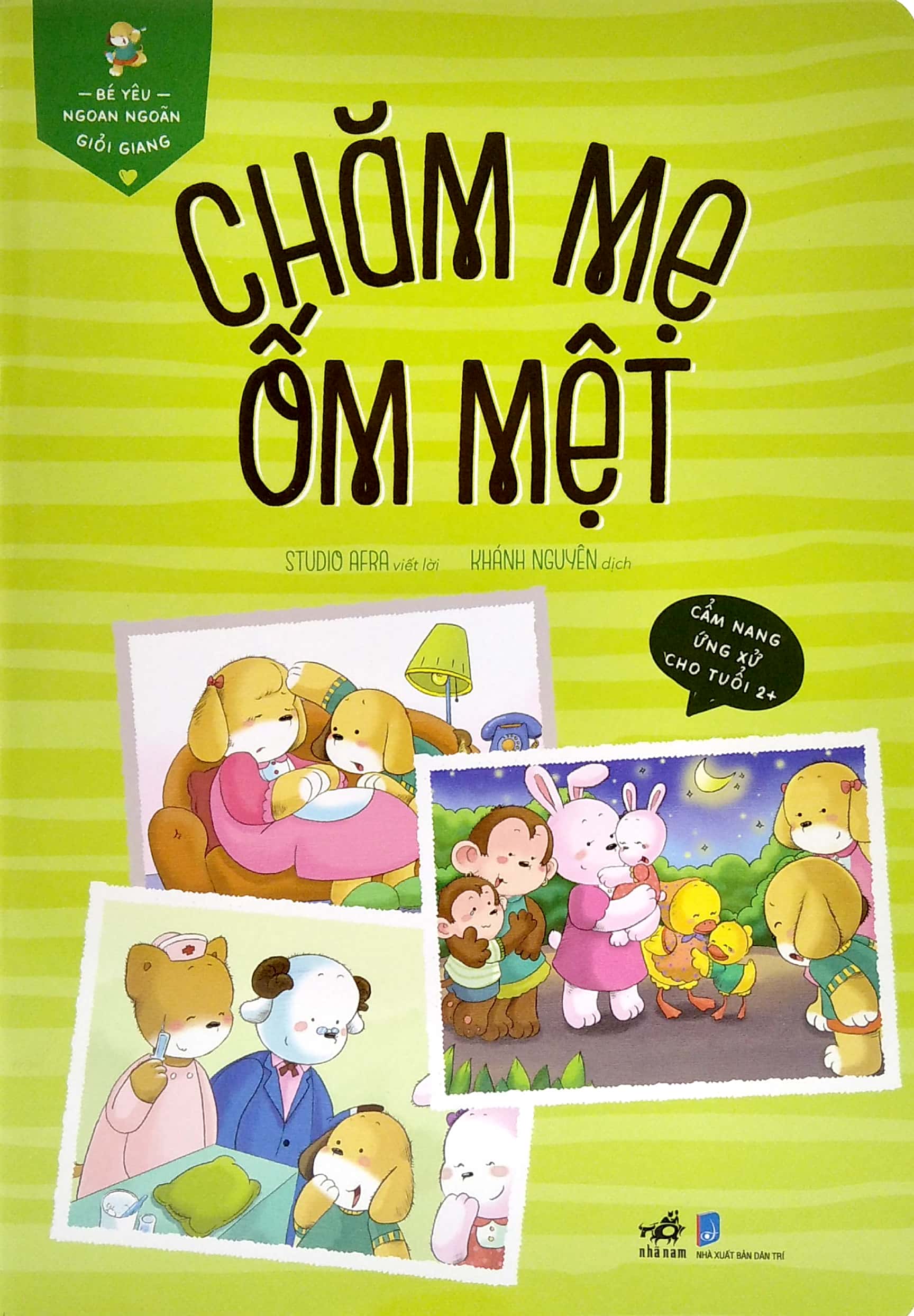 bé yêu ngoan ngoãn giỏi giang - chăm mẹ ốm mệt - Ảnh 2