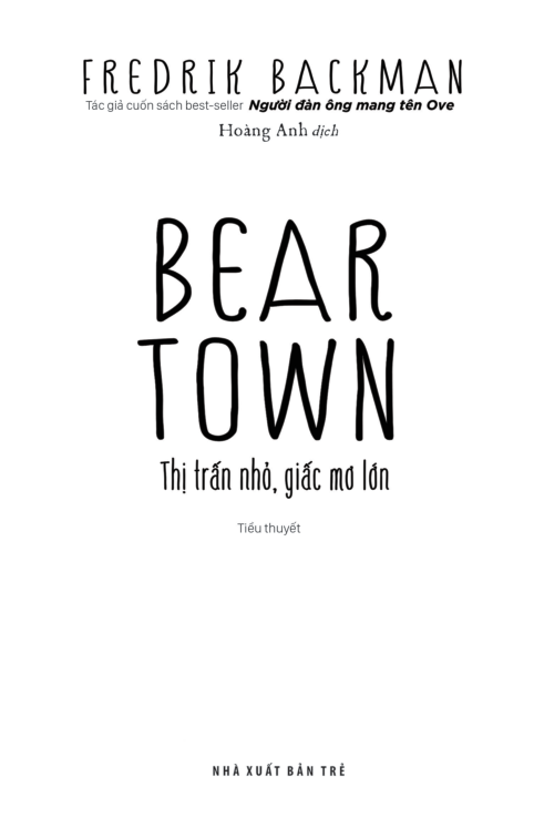 beartown - thị trấn nhỏ, giấc mơ lớn - Ảnh 3