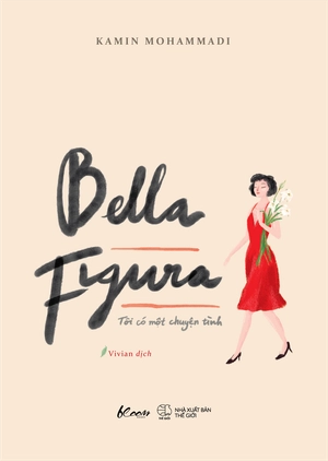 bella figura - tôi có một chuyện tình - Ảnh 2