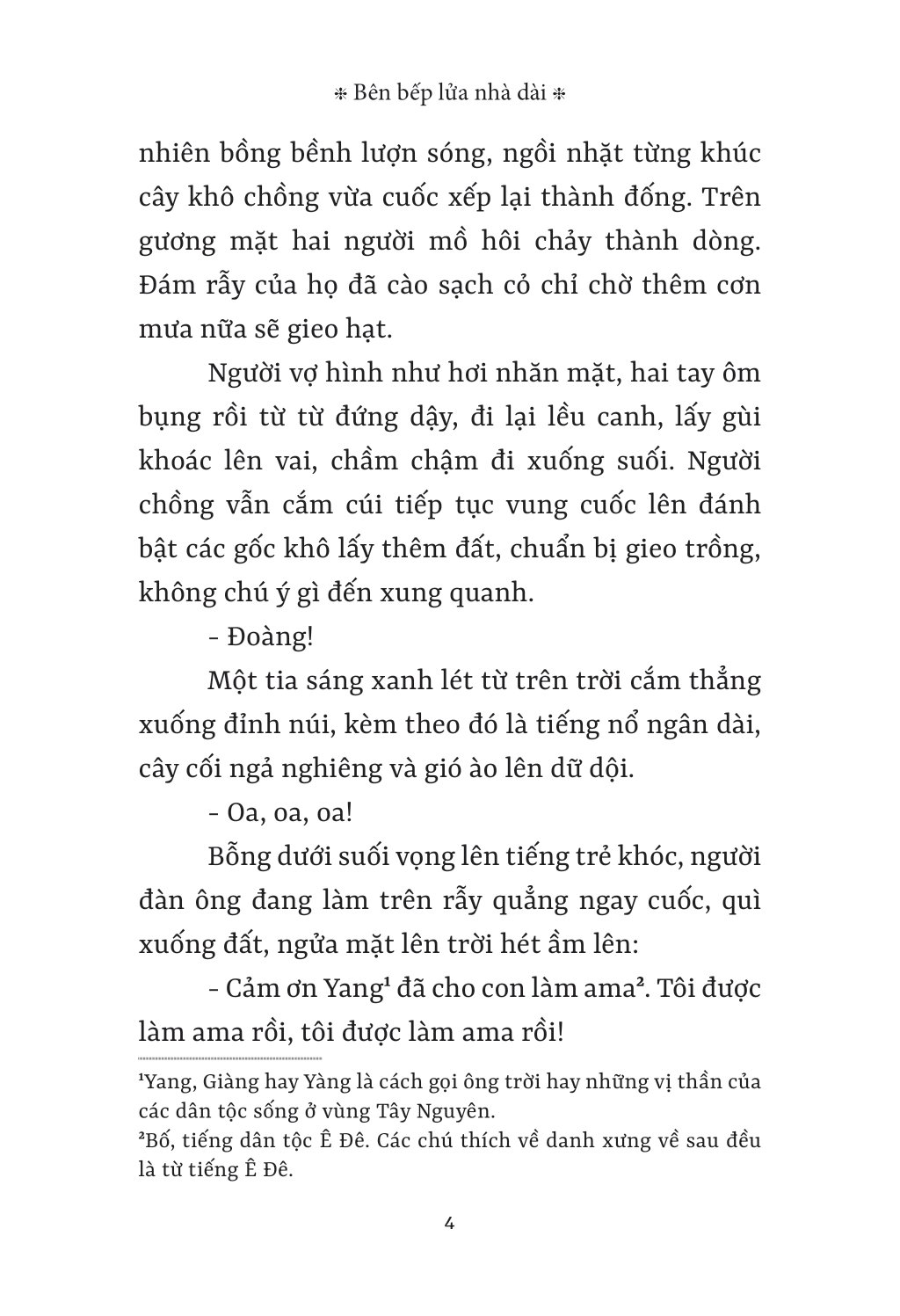 bên bếp lửa nhà dài - Ảnh 4