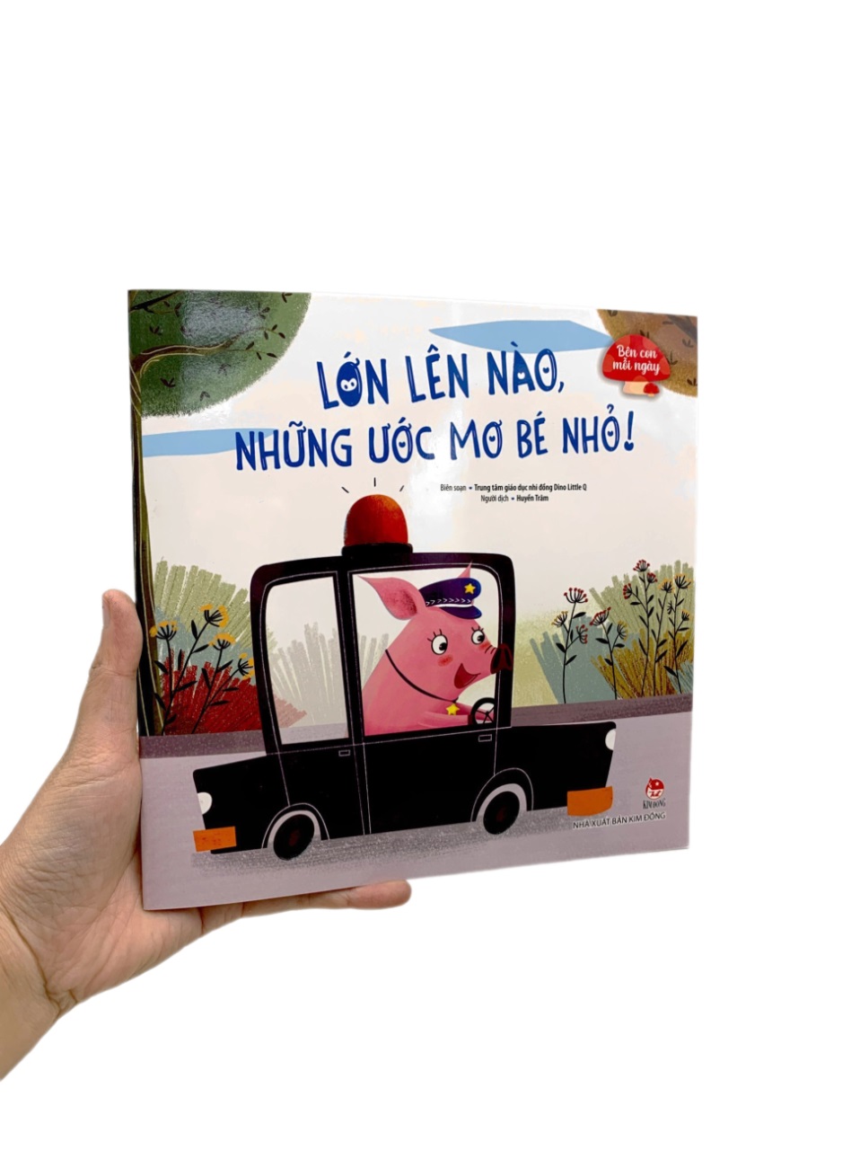 bên con mỗi ngày - lớn lên nào, những ước mơ bé nhỏ! - Ảnh 8