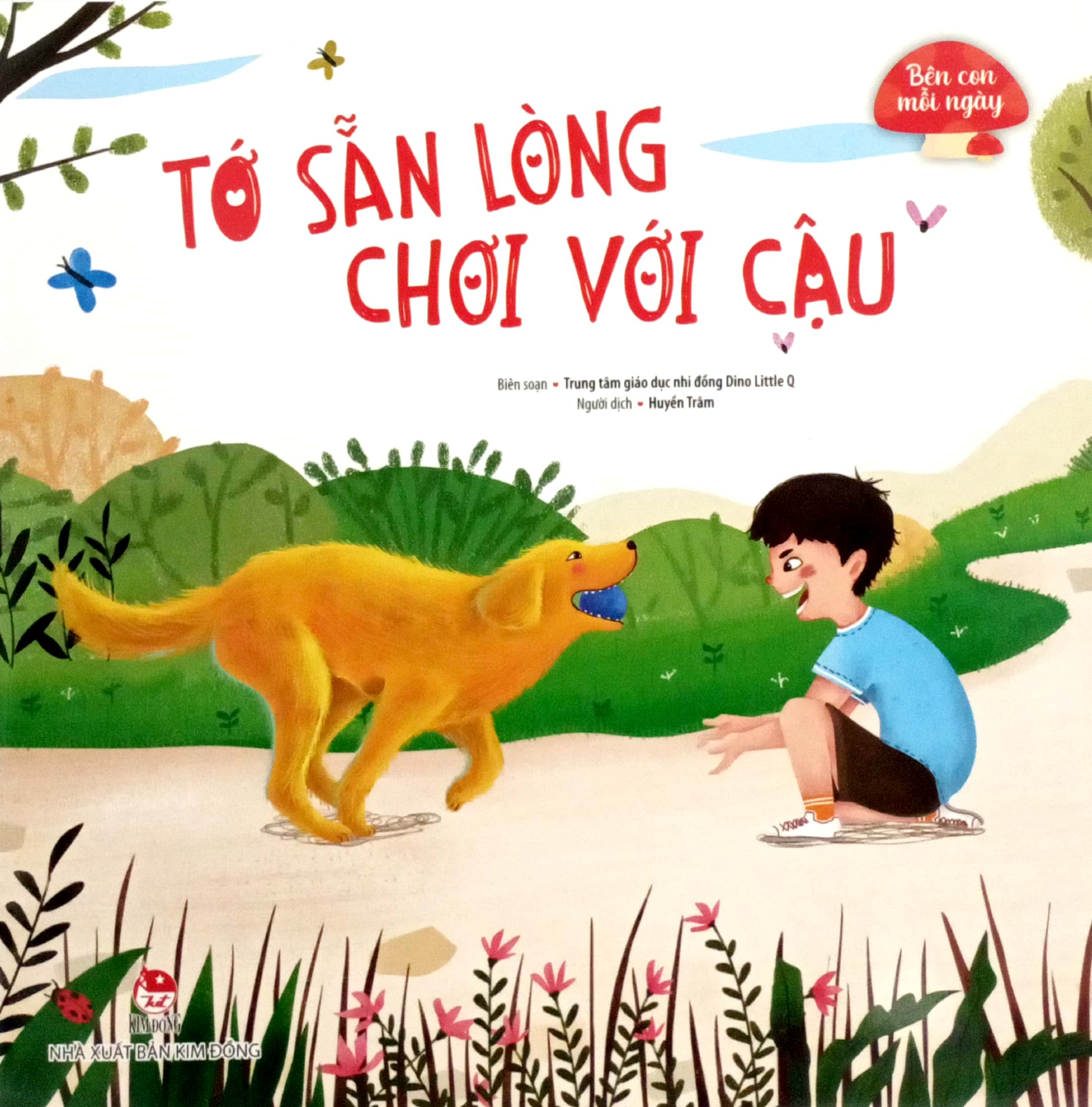bên con mỗi ngày - tớ sẵn lòng chơi với cậu - Ảnh 2