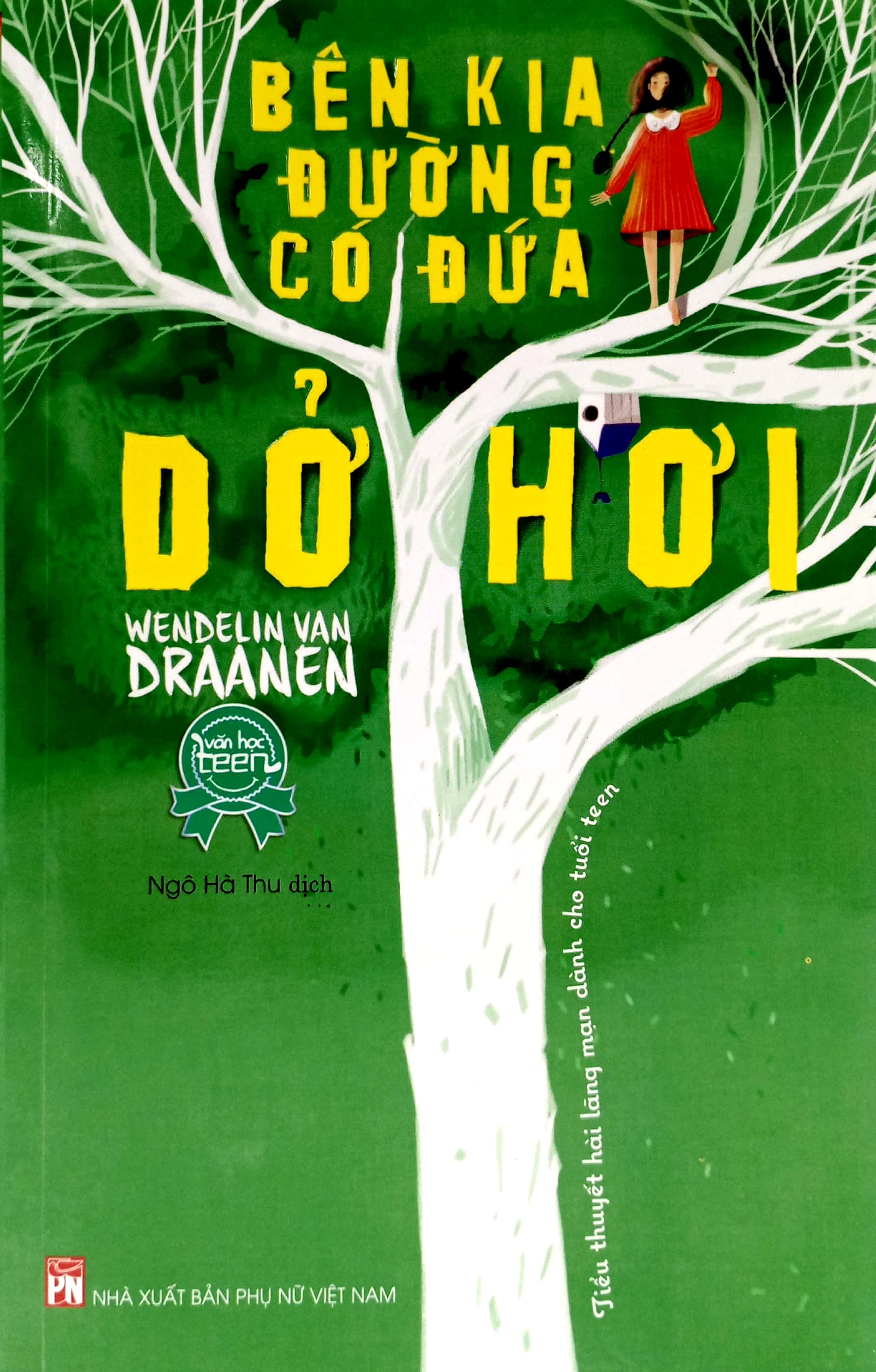 bên kia đường có đứa dở hơi (tái bản 2022) - Ảnh 2