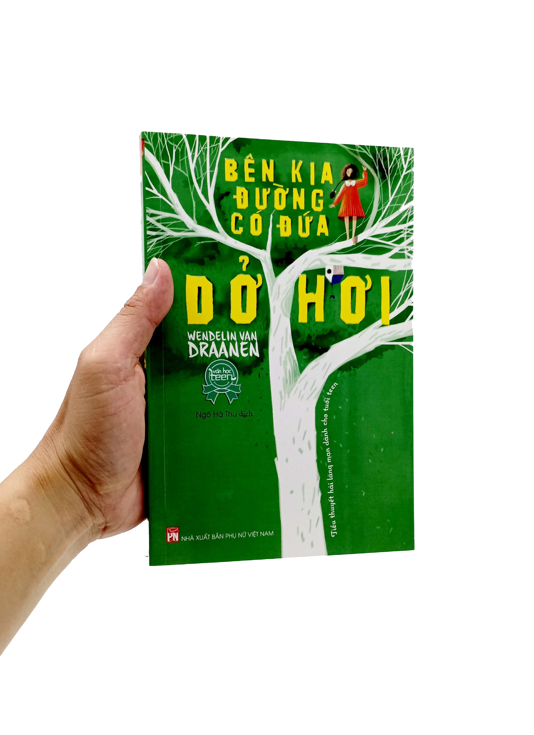 bên kia đường có đứa dở hơi (tái bản 2022) - Ảnh 7