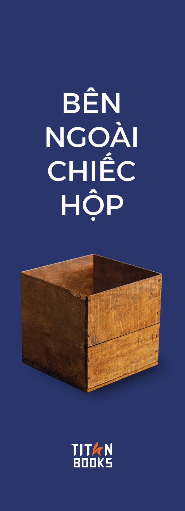 bên ngoài chiếc hộp - phương pháp luôn nhiều hơn vấn đề - Ảnh 4