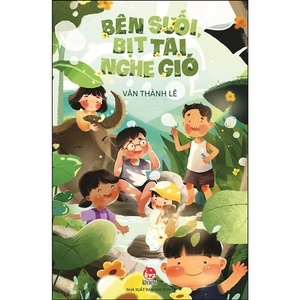 bên suối, bịt tai nghe gió - Ảnh 2