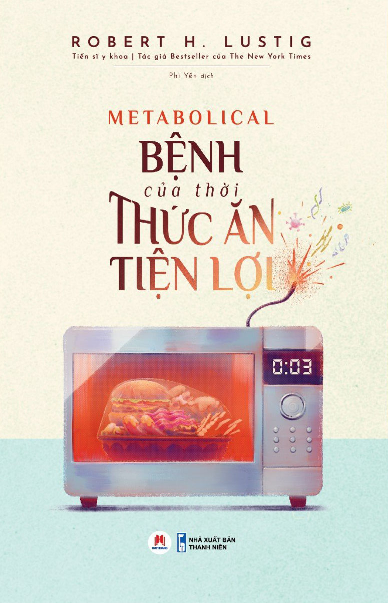 bệnh của thời thức ăn tiện lợi - Ảnh 2