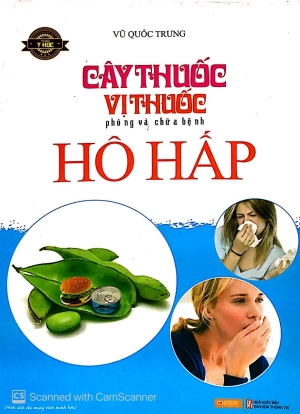 bệnh hô hấp - cây thuốc vị thuốc phòng và chữa bệnh - Ảnh 2