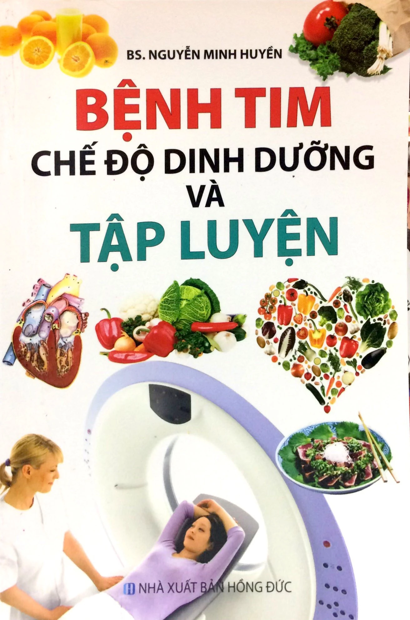 bệnh tim - chế độ dinh dưỡng và tập luyện - Ảnh 2