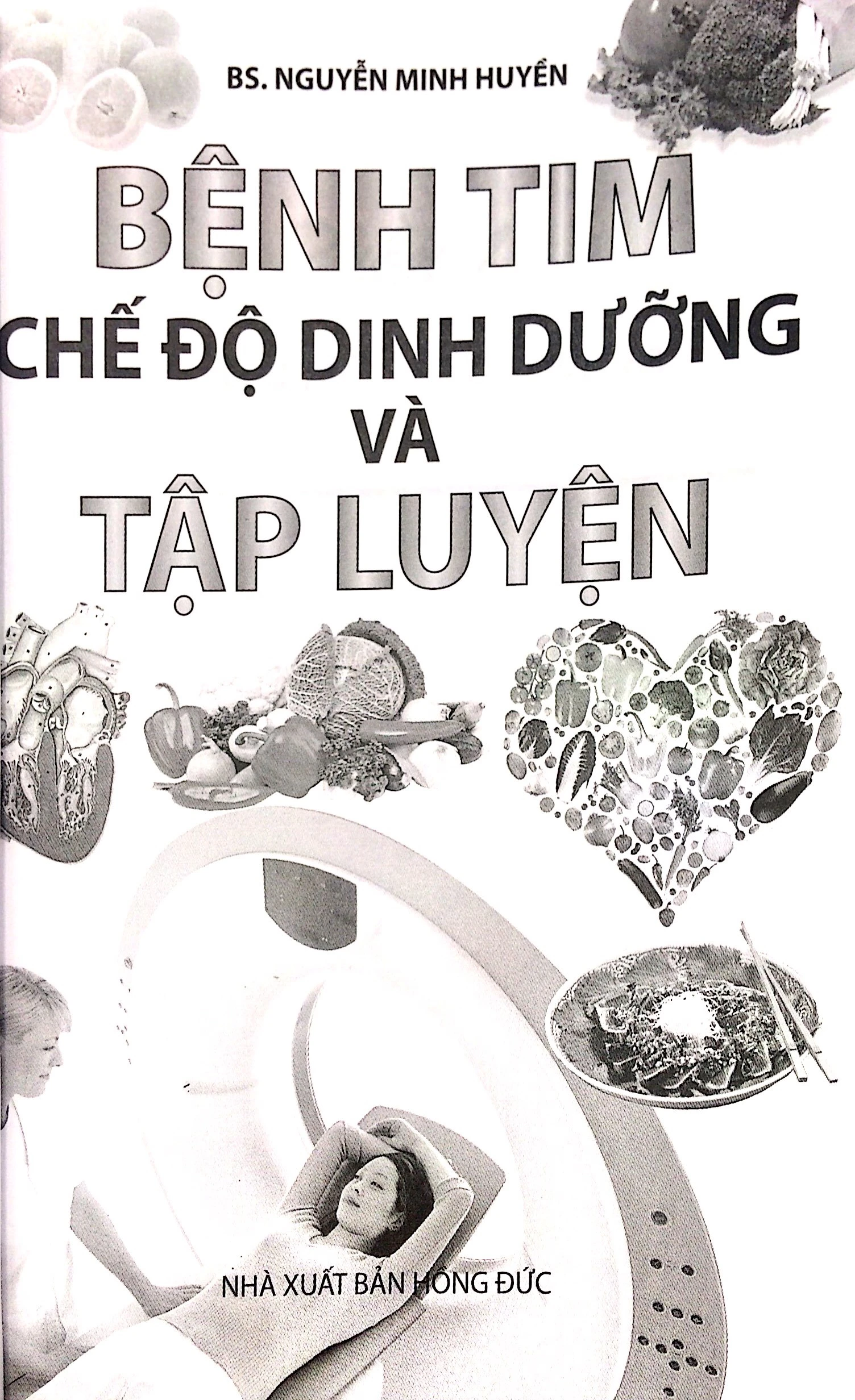 bệnh tim - chế độ dinh dưỡng và tập luyện - Ảnh 3
